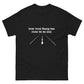 Your Good Thang Has Come To An End Print Funny Black T Shirt for Mens and Women - 100% Cotton Unisex T Shirt Gifts for Boys Her Humorous Tee