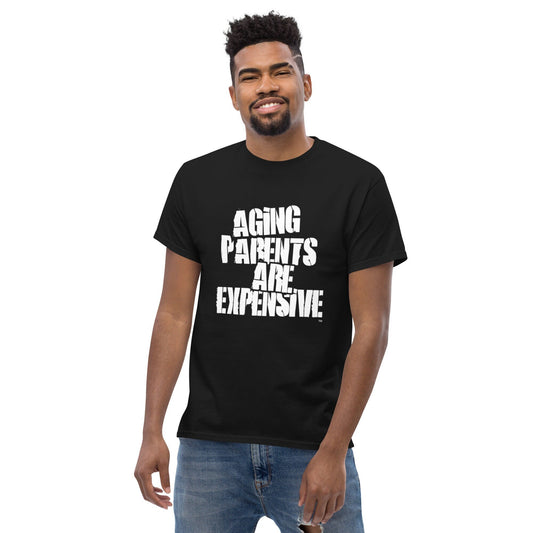 Aging Parents are Expensive Printed Funny Black T Shirt