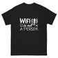 Wifi Is Not A Person Print Funny Black T Shirt for Mens - 100% Cotton Unisex T Shirt Gifts for Boys and Husband Teenager Tshirt Humorous Tee