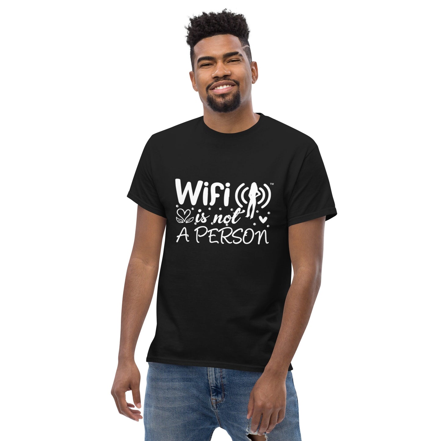 Wifi Is Not A Person Print Funny Black T Shirt for Mens - 100% Cotton Unisex T Shirt Gifts for Boys and Husband Teenager Tshirt Humorous Tee