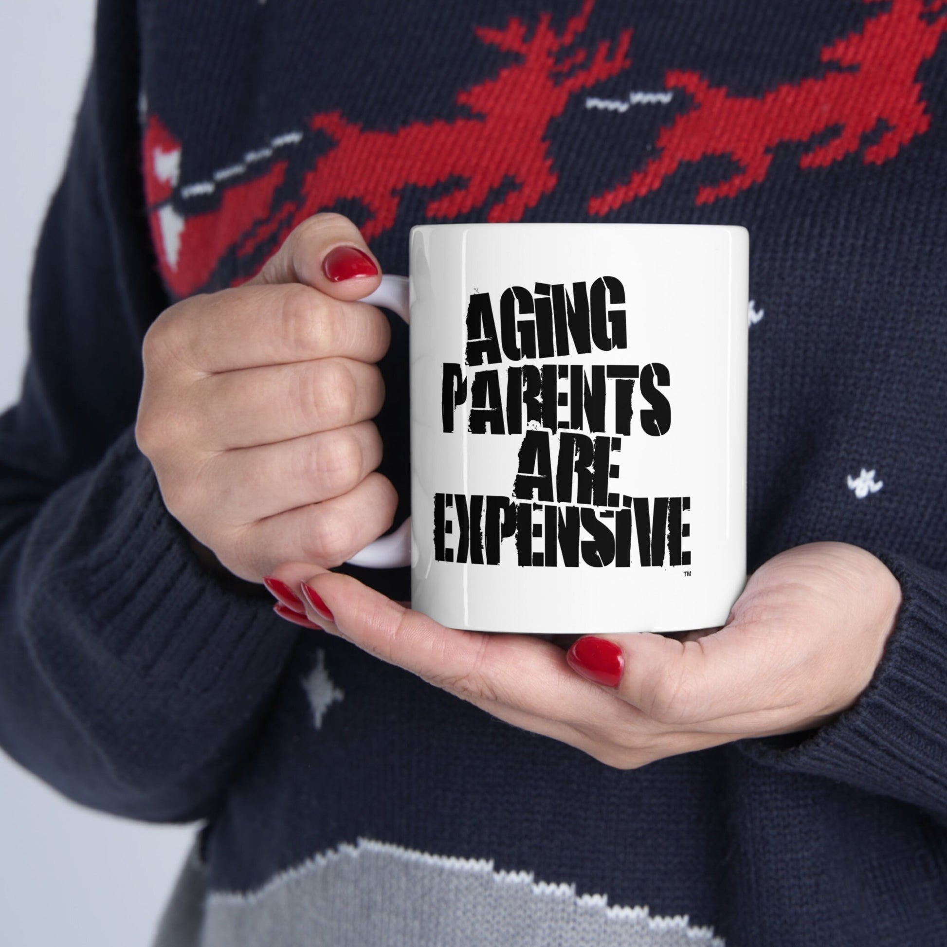 Aging Parents Are Expensive Print logo White Mug