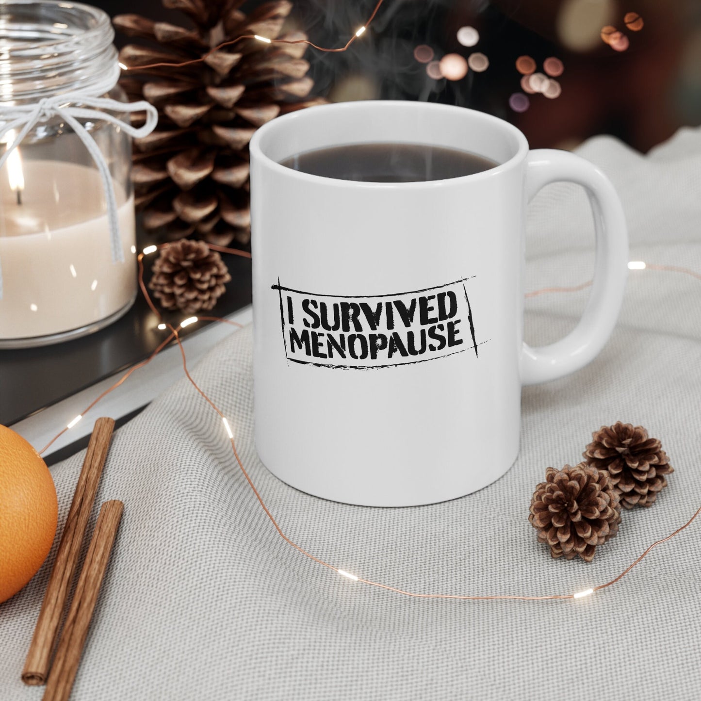 I Survived Menopause White Ceramic Coffee Mug