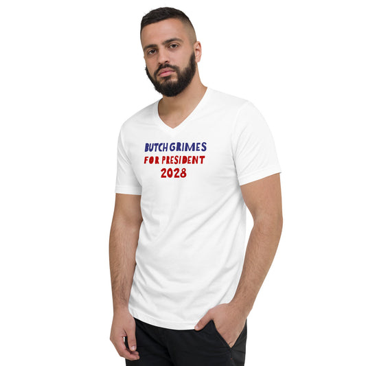 BUTCH GRIMES for the President 2028 printed logo Unisex V-Neck T-Shirt